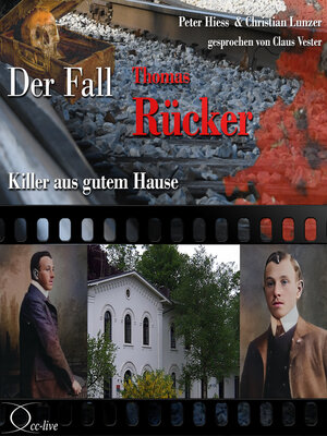 cover image of Killer aus gutem Hause--Der Fall Thomas Rücker